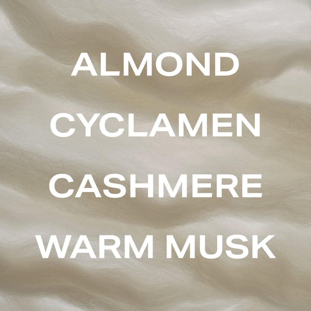 Cashmere Skin scent notes: almond, cyclamen, cashmere, warm musk
